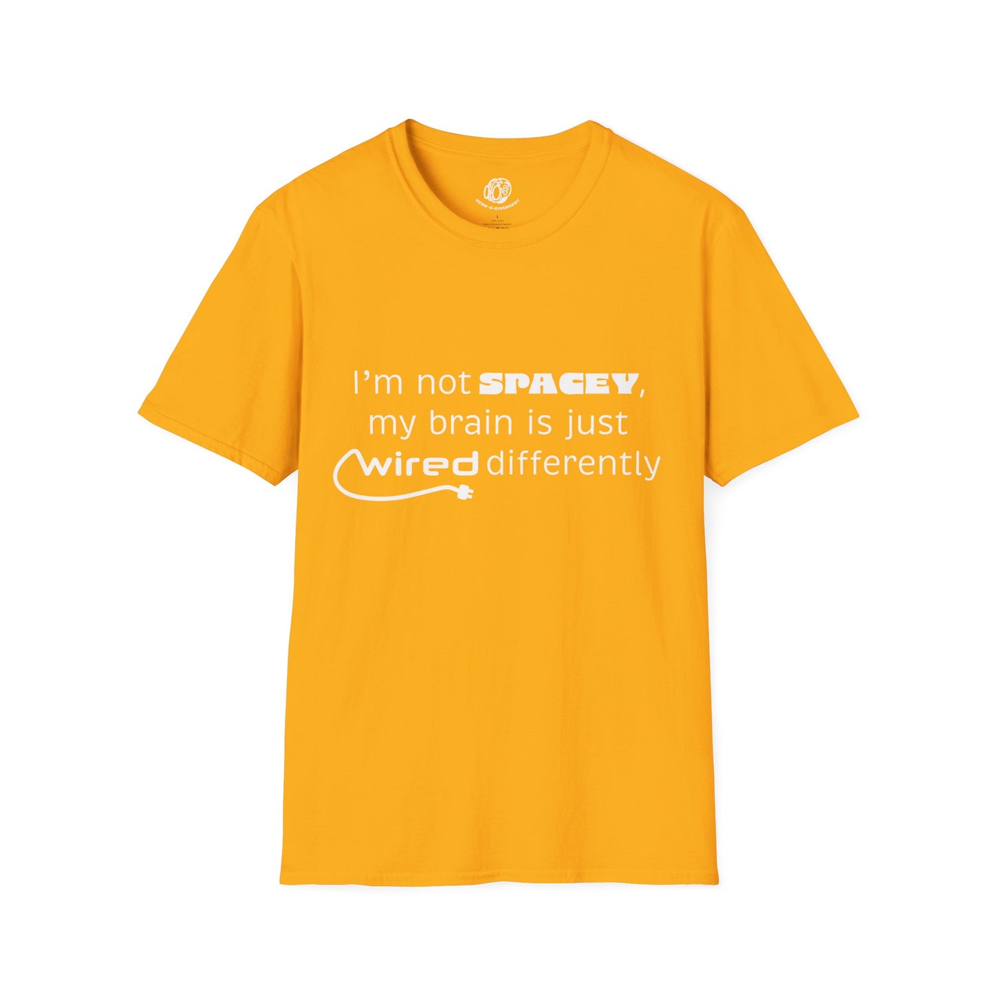 "Wired Differently" Unisex Softstyle T-Shirt