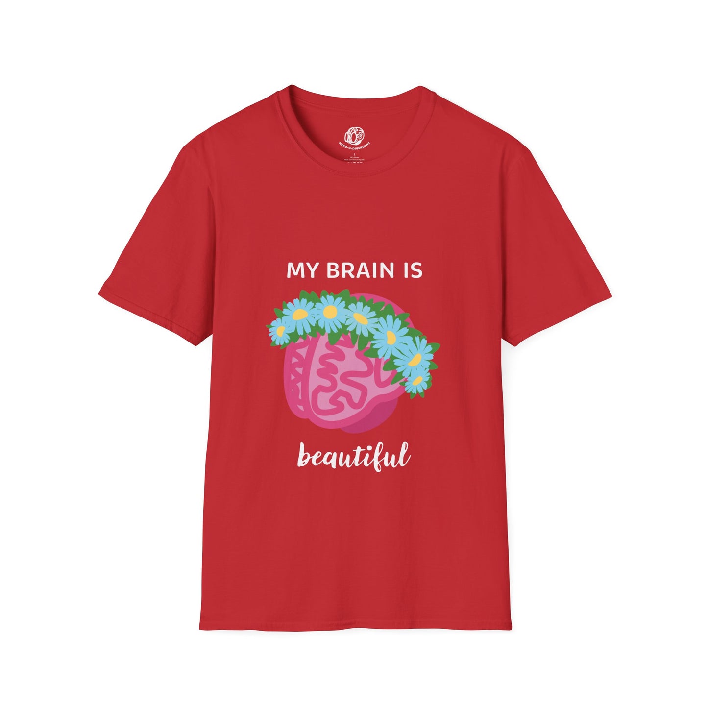 "My Brain Is Beautiful" Unisex Softstyle T-Shirt