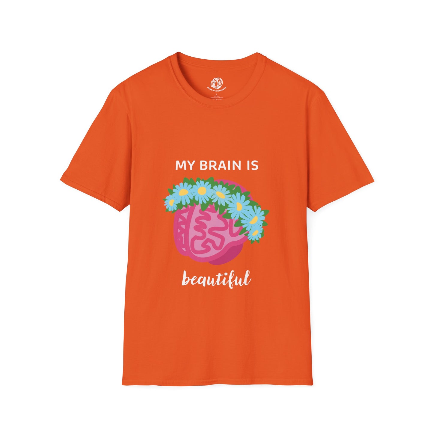 "My Brain Is Beautiful" Unisex Softstyle T-Shirt