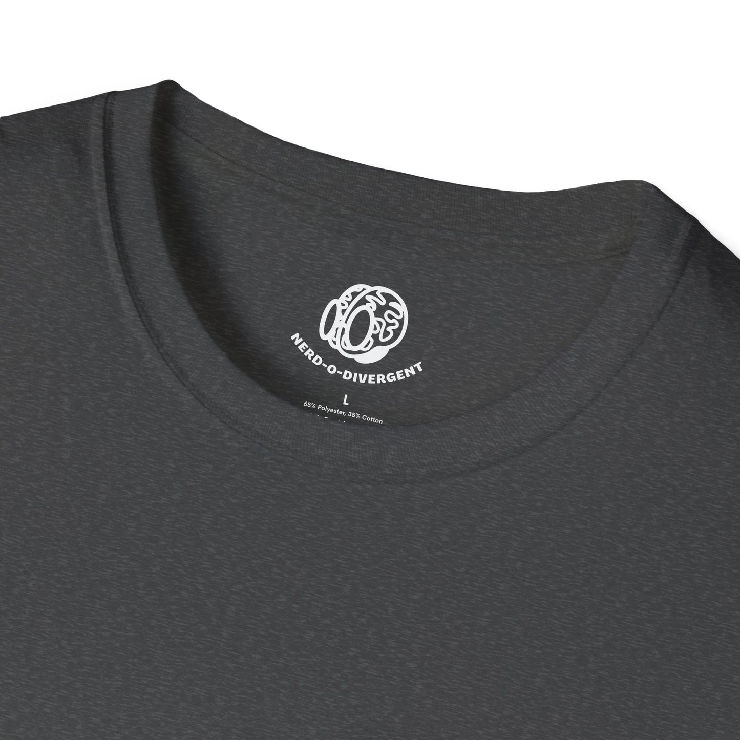"Nerd Geek Neurodivergent" Unisex Softstyle T-Shirt