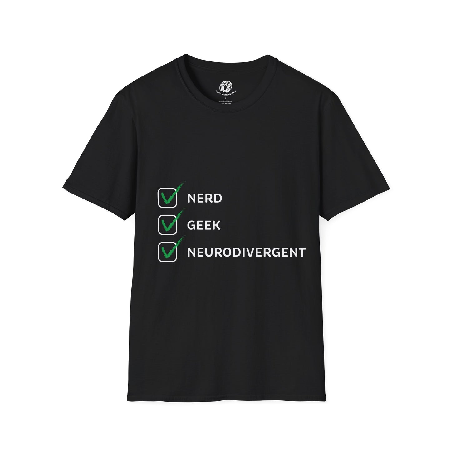 "Nerd Geek Neurodivergent" Unisex Softstyle T-Shirt