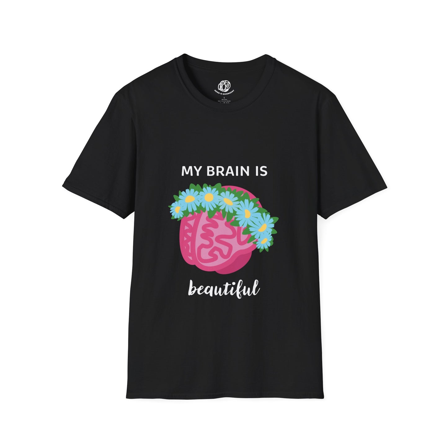 "My Brain Is Beautiful" Unisex Softstyle T-Shirt