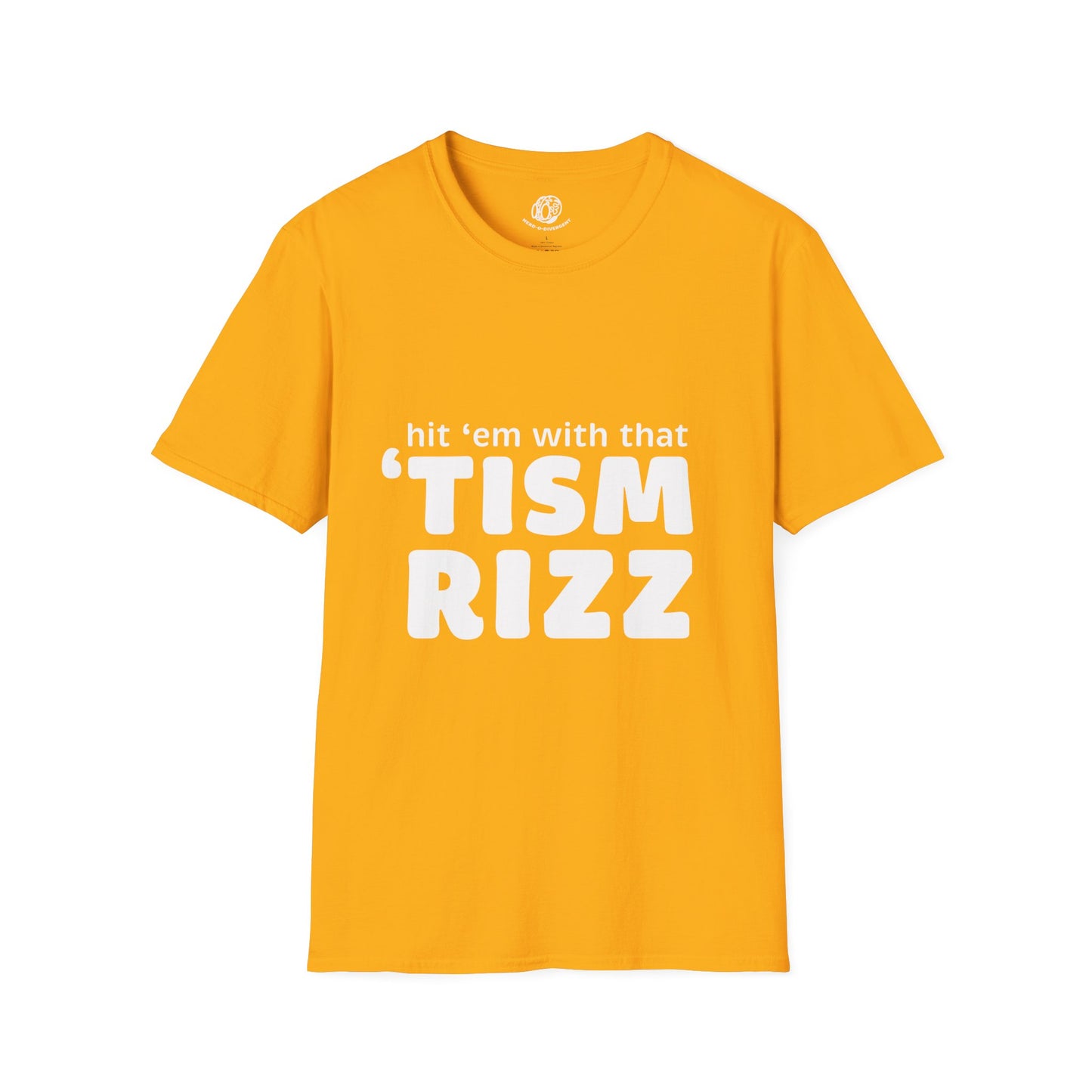 "Hit 'em With That 'tism Rizz" Unisex Softstyle T-Shirt