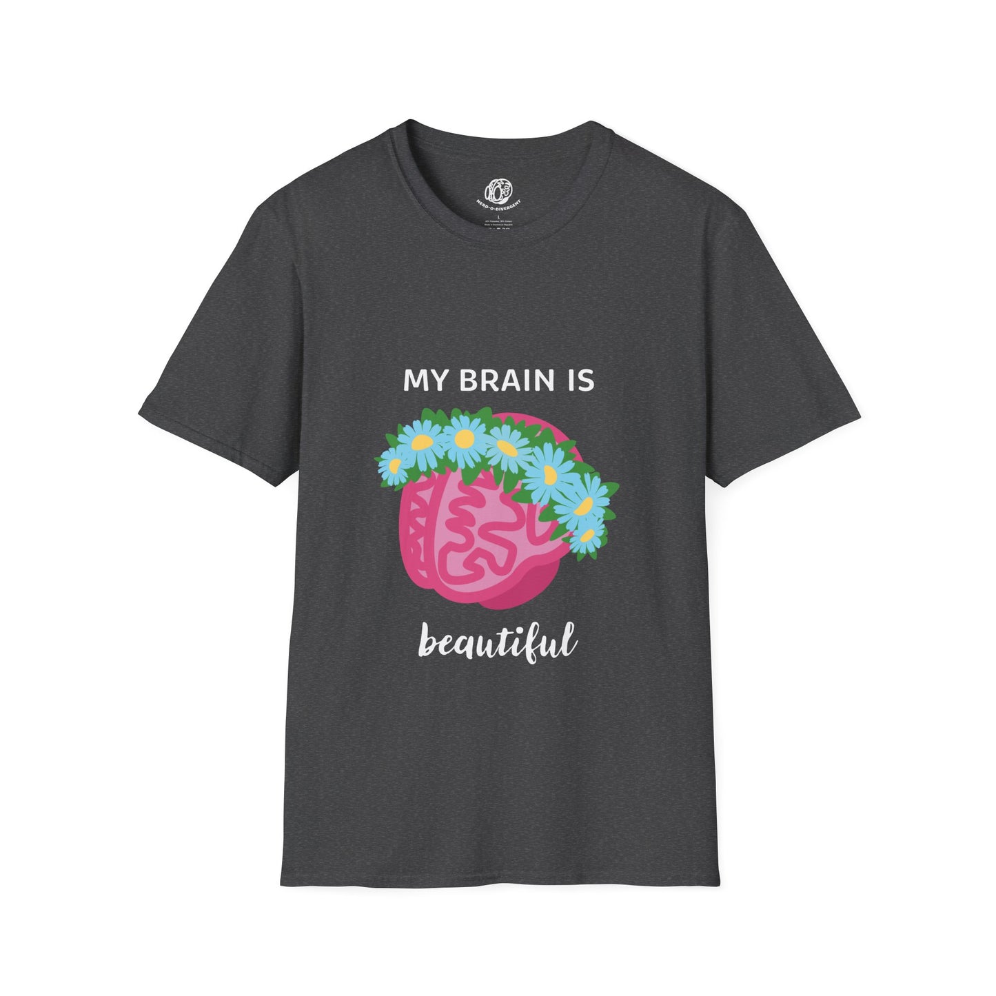 "My Brain Is Beautiful" Unisex Softstyle T-Shirt