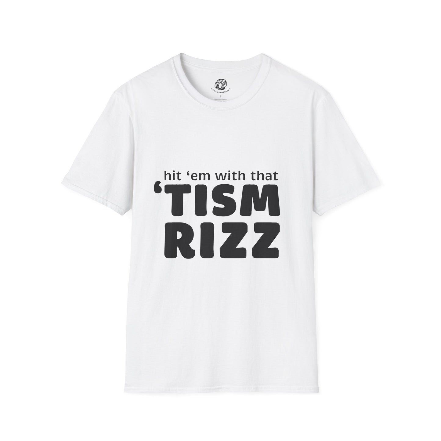 "Hit 'em With That 'tism Rizz" Unisex Softstyle T-Shirt