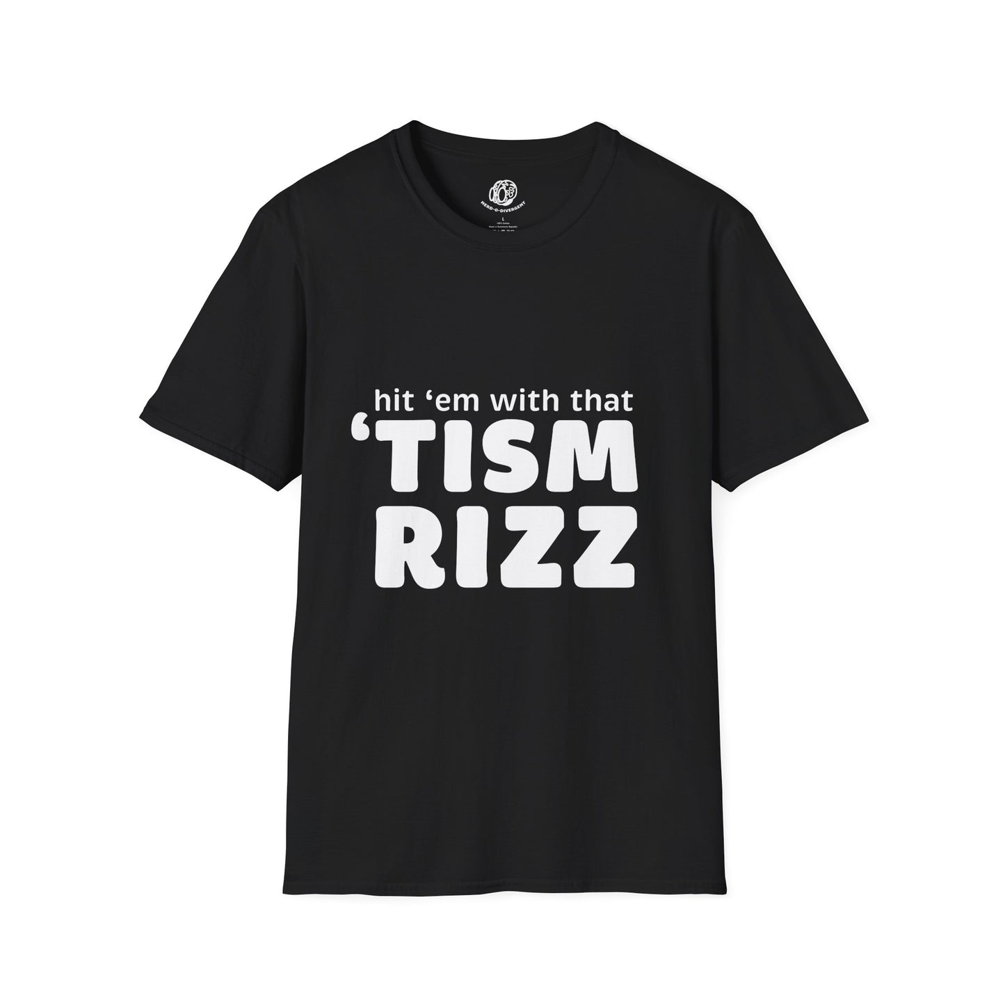 "Hit 'em With That 'tism Rizz" Unisex Softstyle T-Shirt