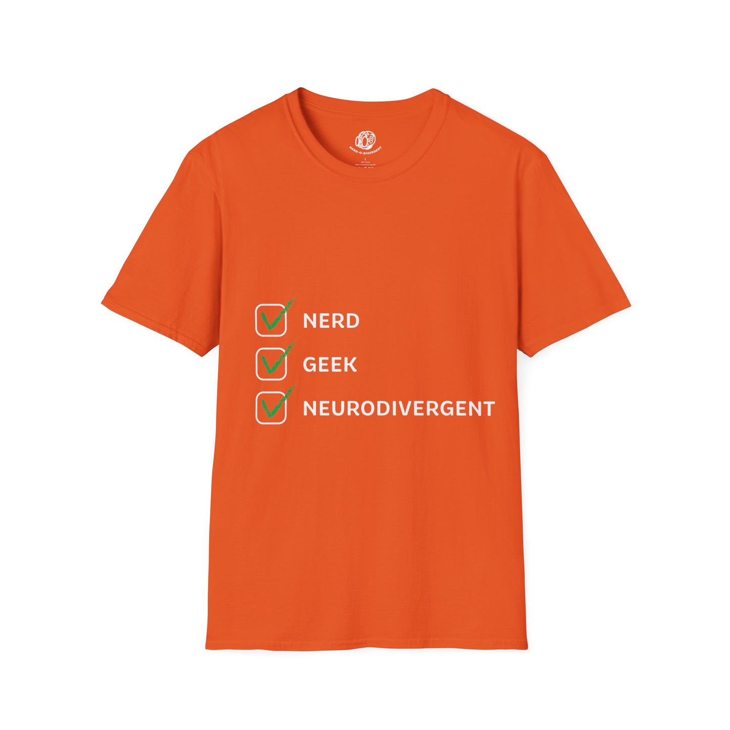 "Nerd Geek Neurodivergent" Unisex Softstyle T-Shirt