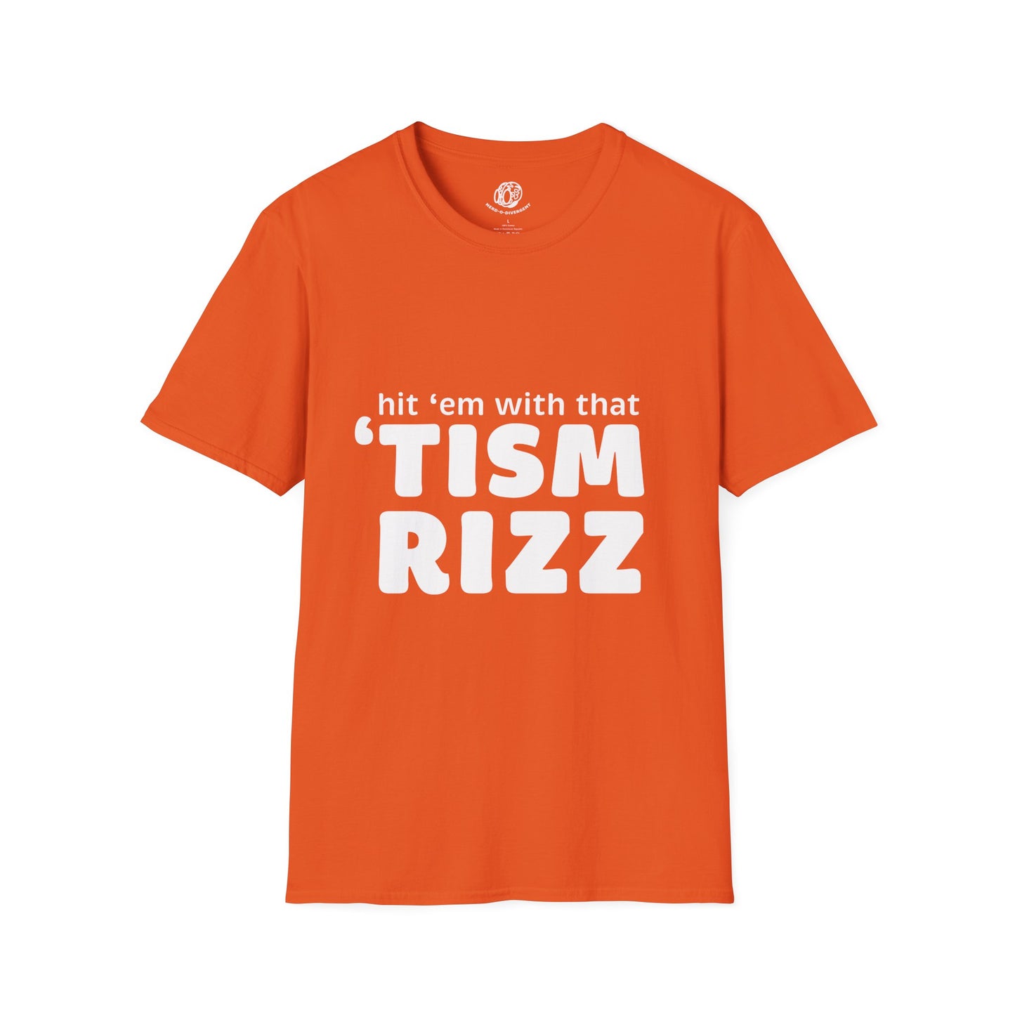 "Hit 'em With That 'tism Rizz" Unisex Softstyle T-Shirt