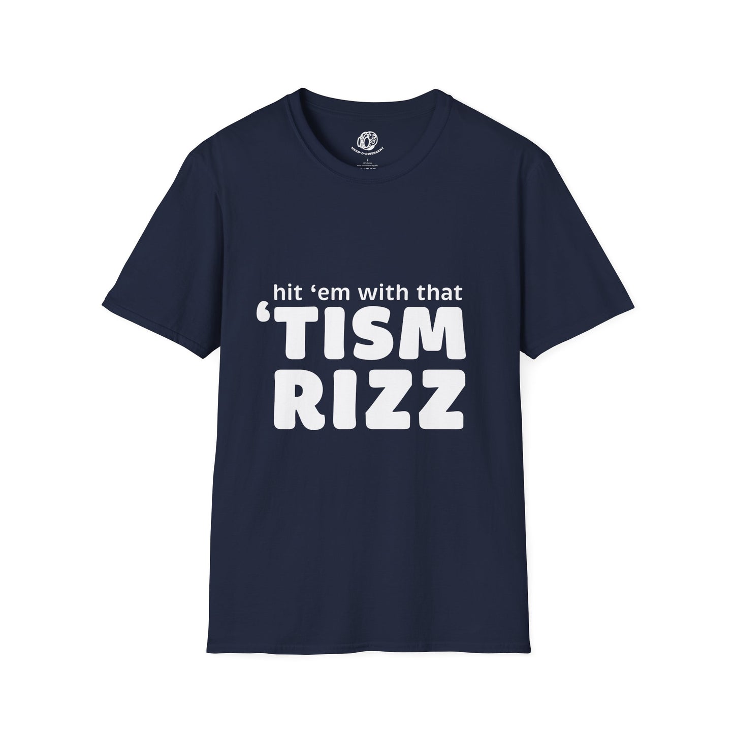 "Hit 'em With That 'tism Rizz" Unisex Softstyle T-Shirt