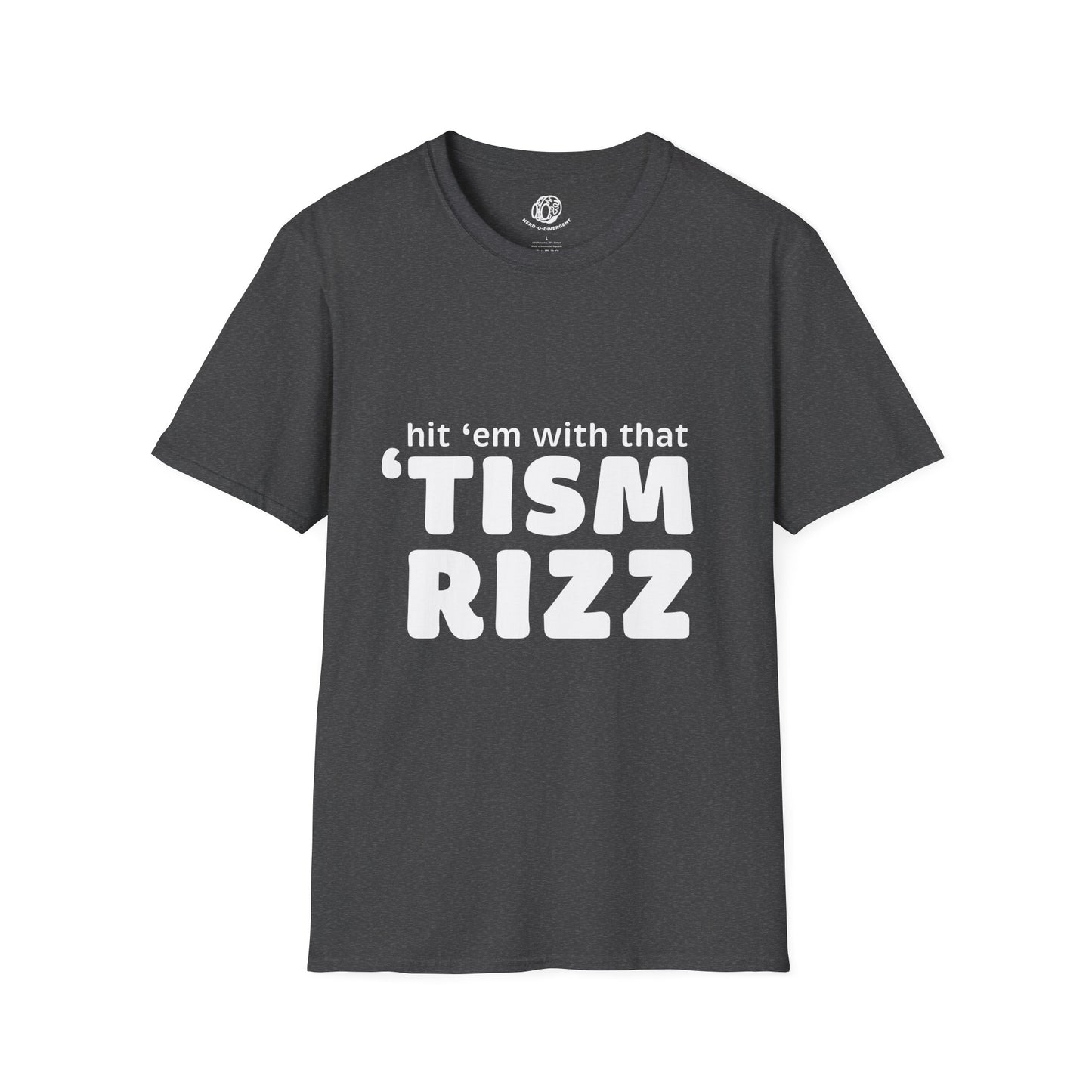 "Hit 'em With That 'tism Rizz" Unisex Softstyle T-Shirt