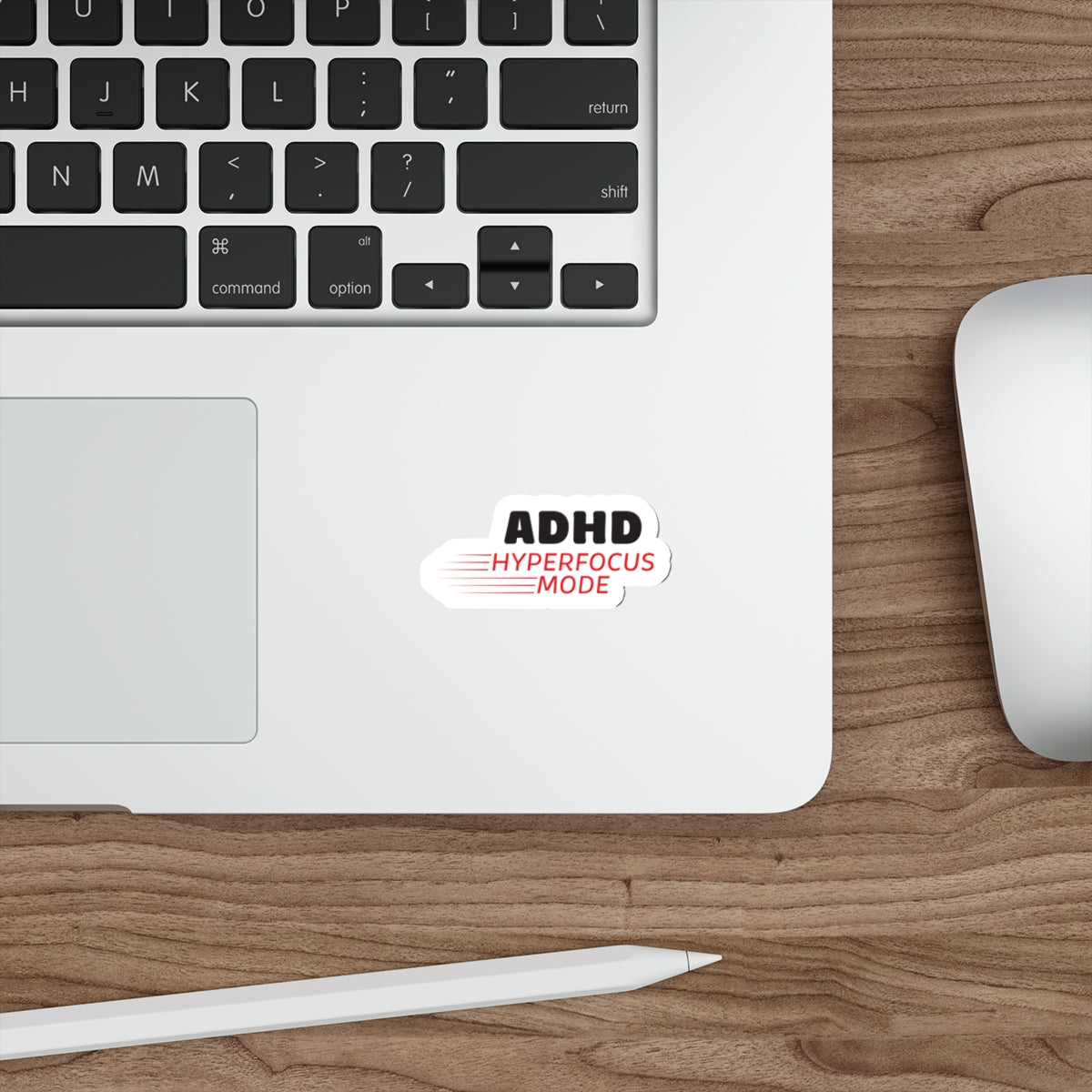 "ADHD Hyperfocus Mode" Die-Cut Stickers