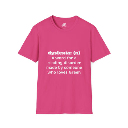 "Dyselxia Definition" Unisex Softstyle T-Shirt