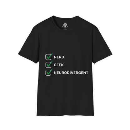 "Nerd Geek Neurodivergent" Unisex Softstyle T-Shirt