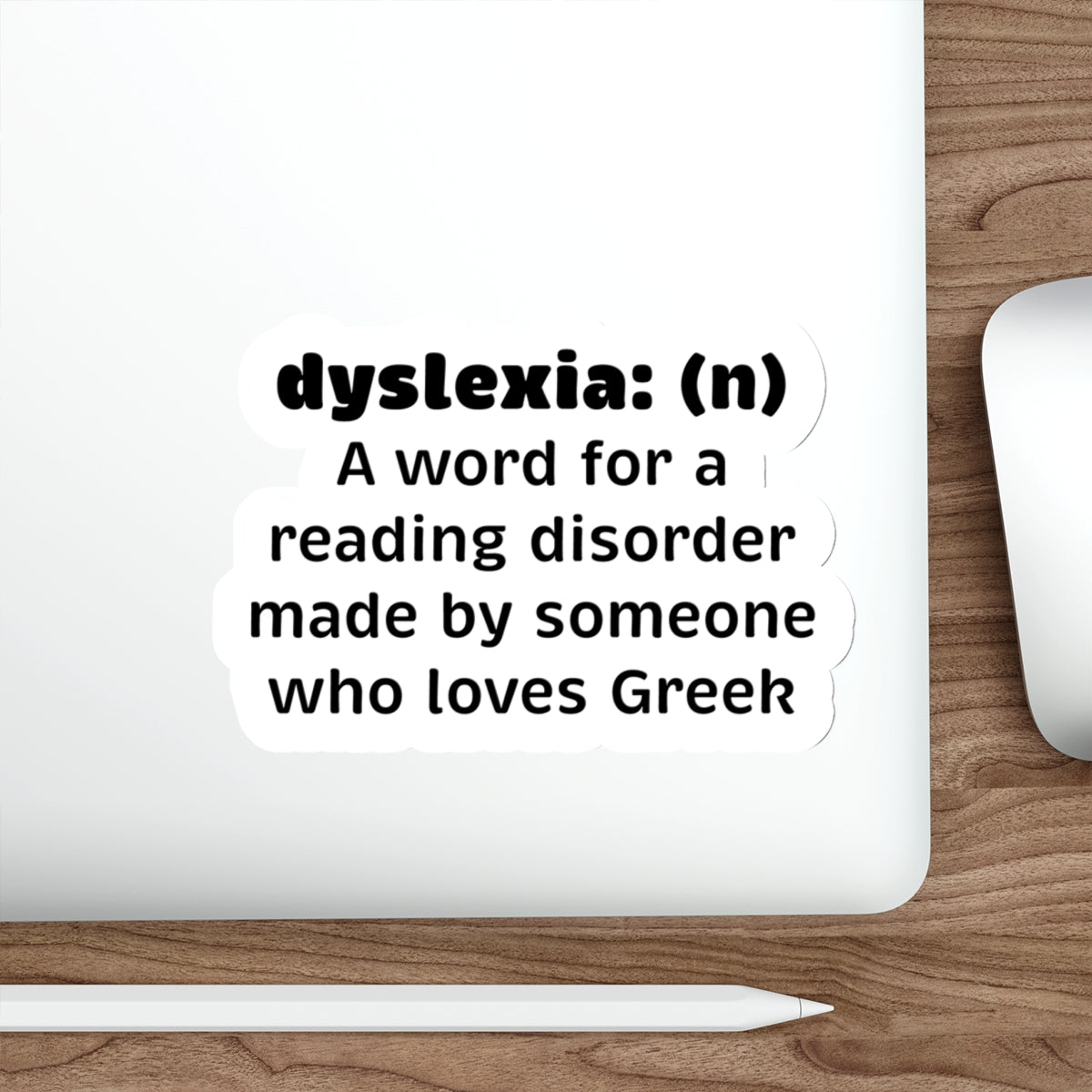 "Dyslexia Definition" Die-Cut Stickers