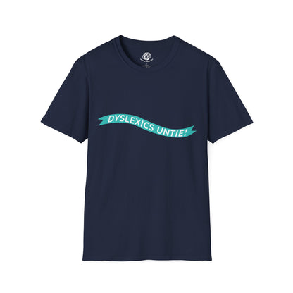 "Dyslexics Untie!" Unisex Softstyle T-Shirt