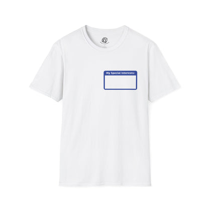 "My Special Interests" Unisex Softstyle T-Shirt
