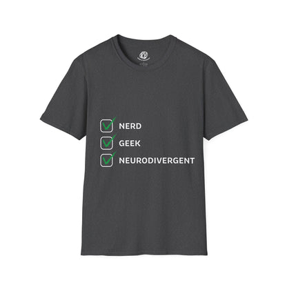 "Nerd Geek Neurodivergent" Unisex Softstyle T-Shirt