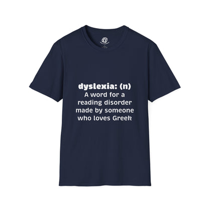 "Dyselxia Definition" Unisex Softstyle T-Shirt