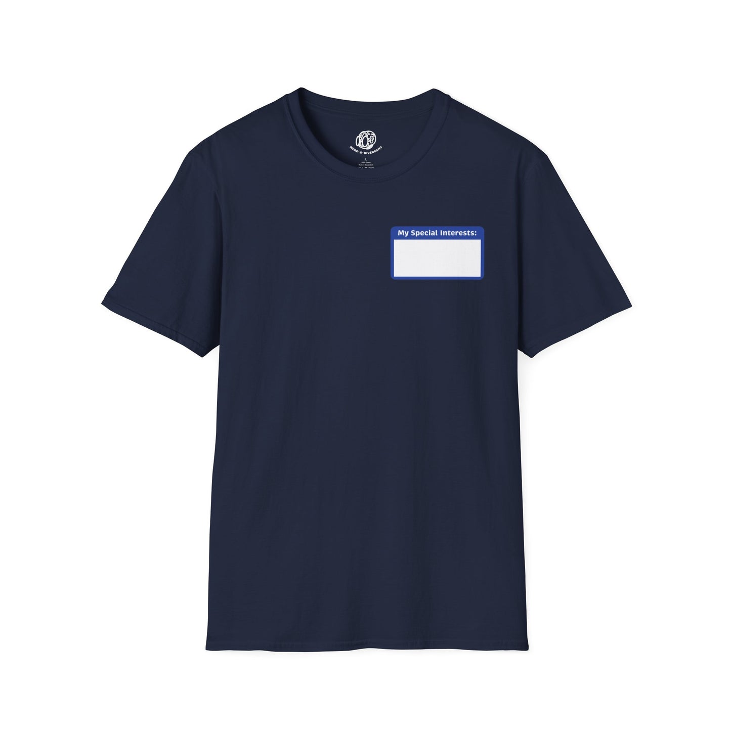 "My Special Interests" Unisex Softstyle T-Shirt
