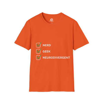 "Nerd Geek Neurodivergent" Unisex Softstyle T-Shirt