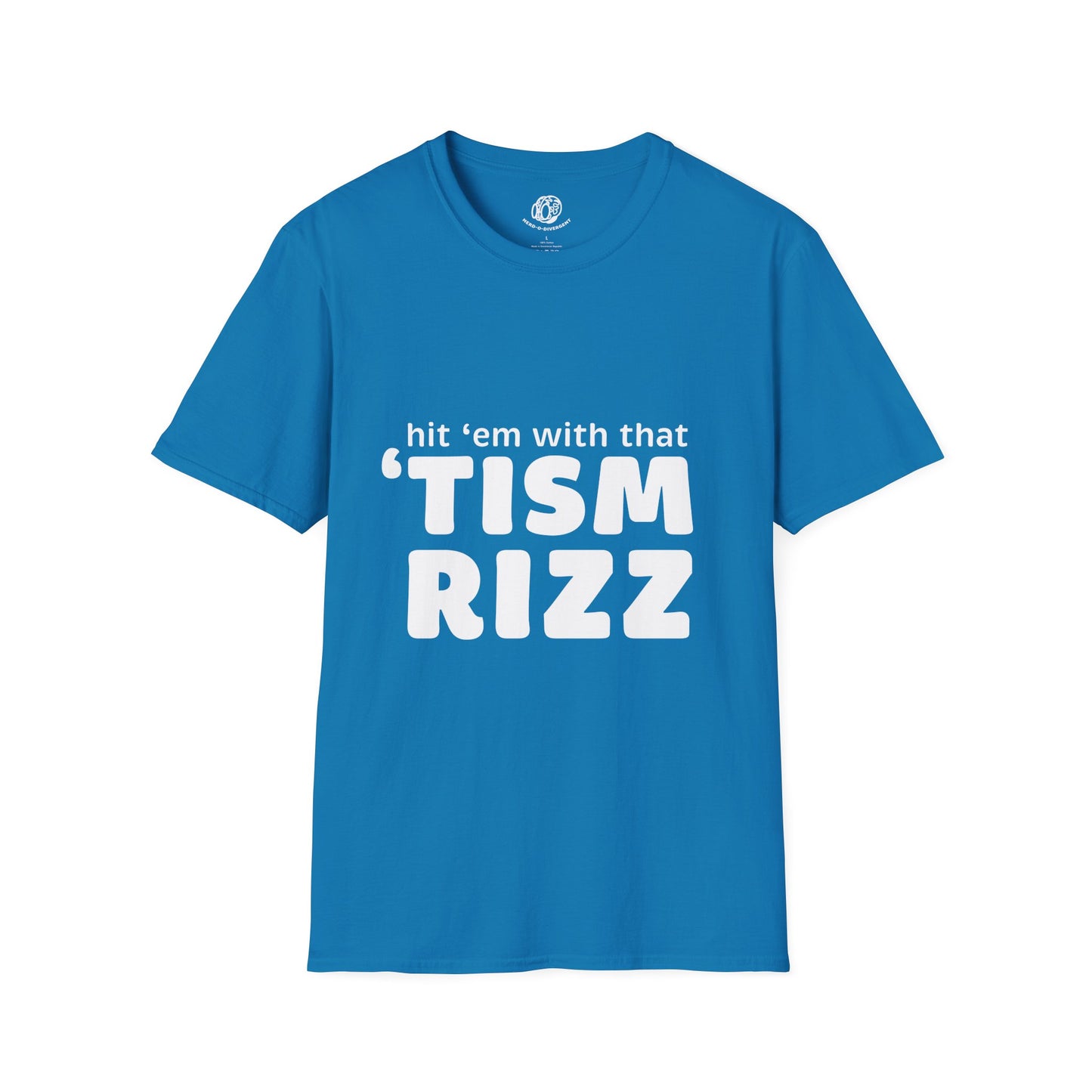 "Hit 'em With That 'tism Rizz" Unisex Softstyle T-Shirt