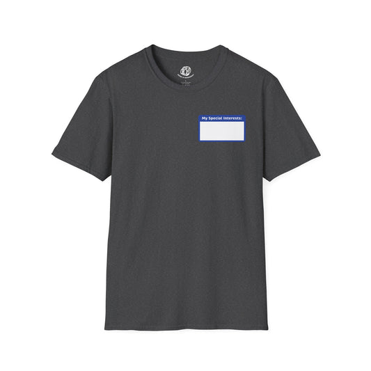 "My Special Interests" Unisex Softstyle T-Shirt
