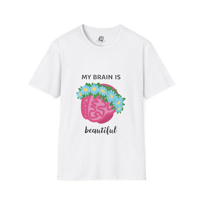 "My Brain Is Beautiful" Unisex Softstyle T-Shirt